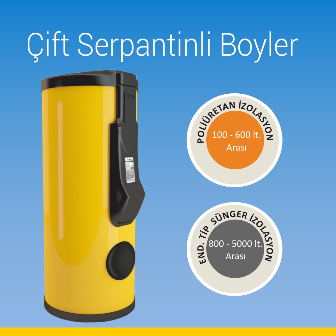 Çift Serpantinli Boyler  
