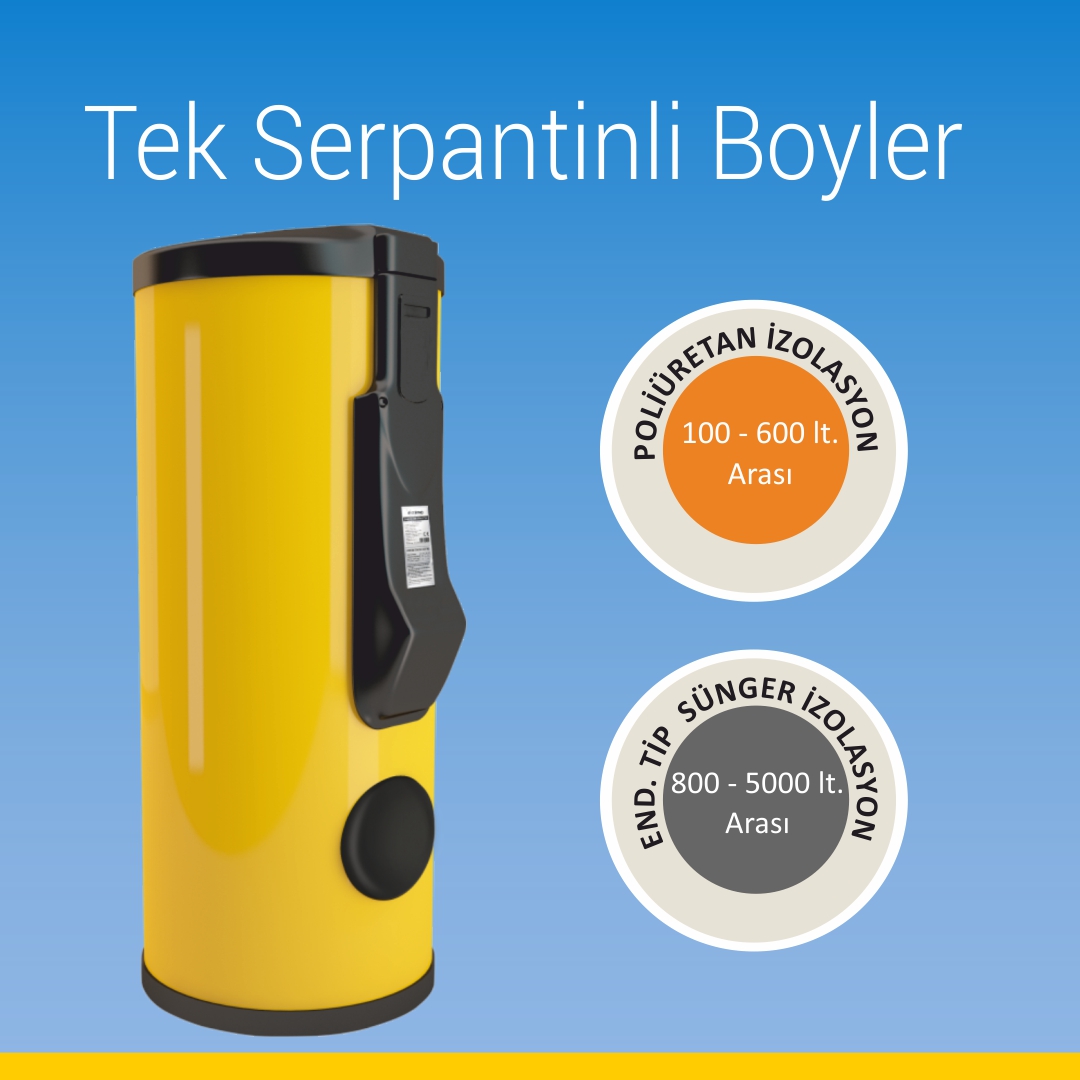 Tek Serpantinli Boyler  