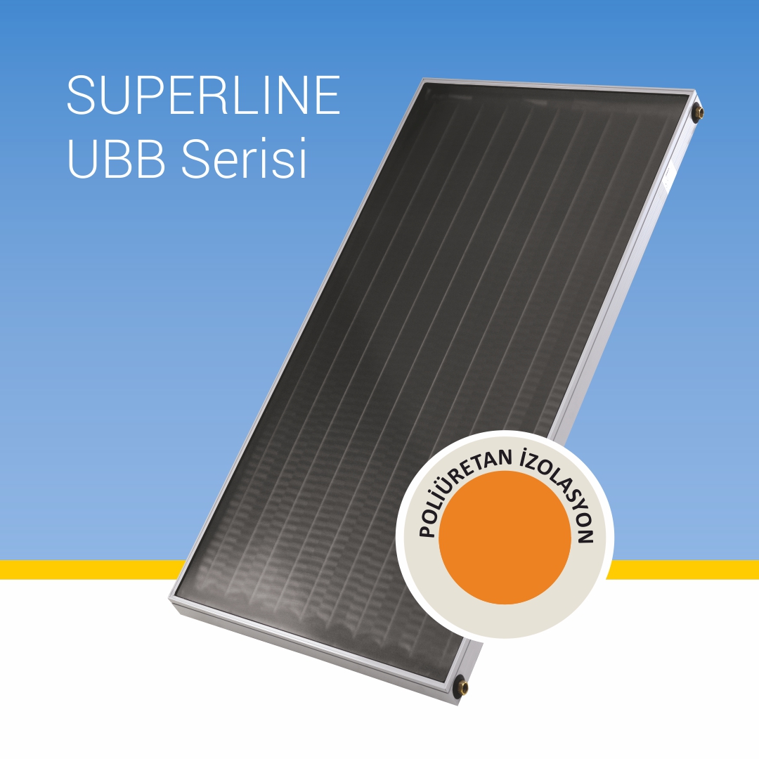 Superline UBB Serisi Güneş Kollektörleri